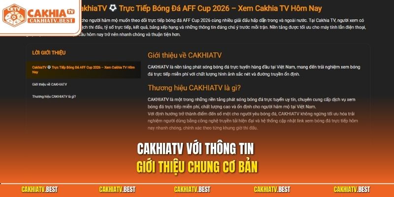 Cakhiatv với thông tin giới thiệu chung cơ bản