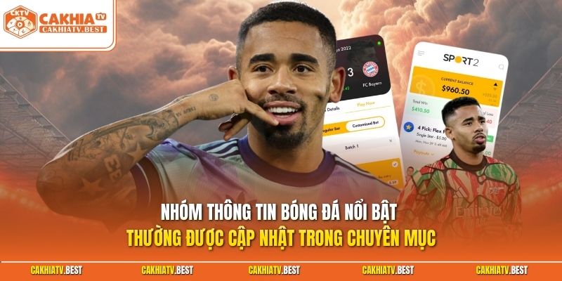 Nhóm thông tin bóng đá nổi bật thường được cập nhật trong chuyên mục