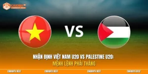Soi kèo Việt Nam U20 vs Palestine U20: Mệnh lệnh phải thắng